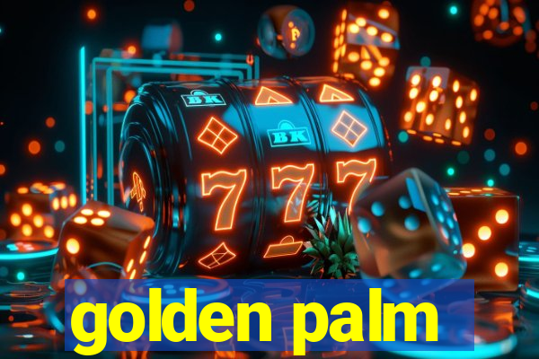 golden palm