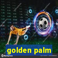 golden palm