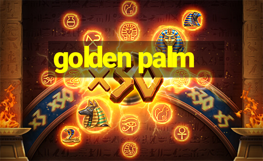 golden palm