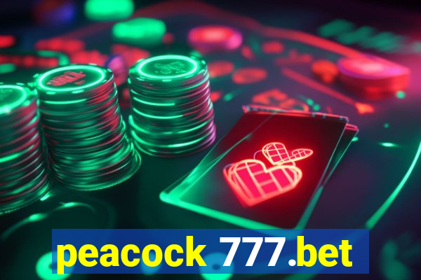 peacock 777.bet