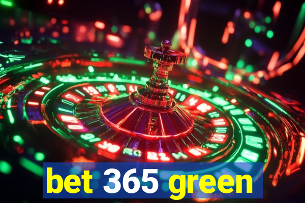 bet 365 green