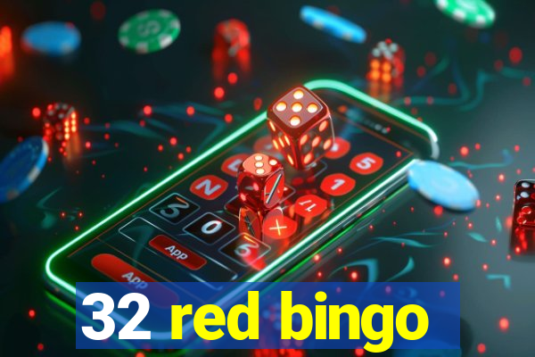 32 red bingo