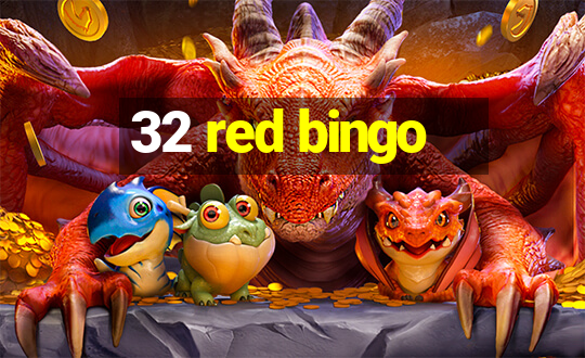 32 red bingo