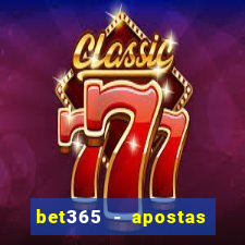 bet365 - apostas desportivas online