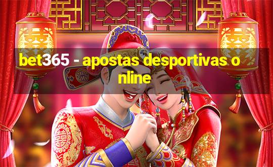 bet365 - apostas desportivas online