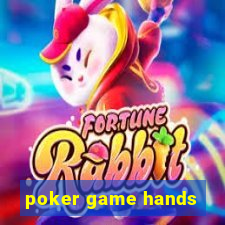 poker game hands