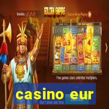 casino eur