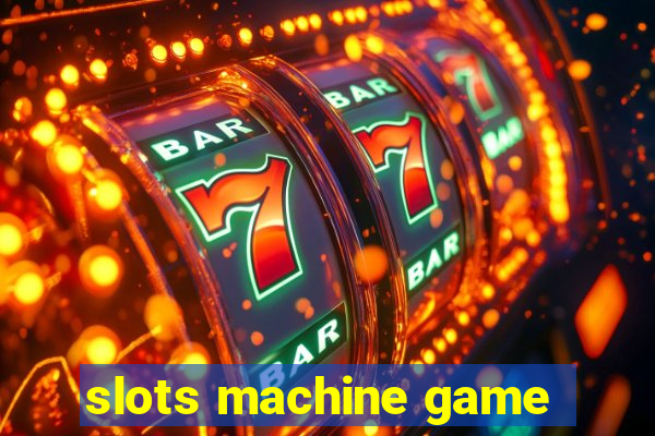 slots machine game