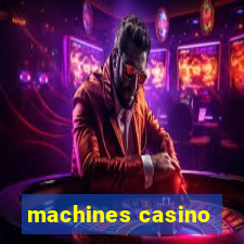 machines casino