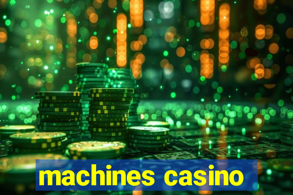 machines casino