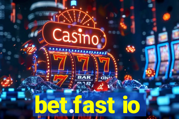 bet.fast io