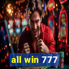 all win 777