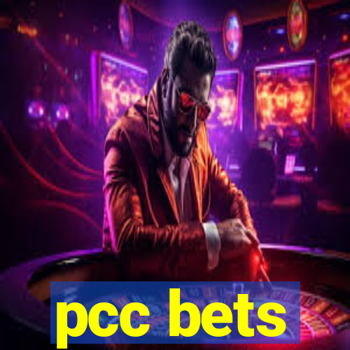 pcc bets