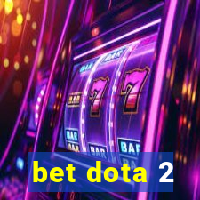 bet dota 2