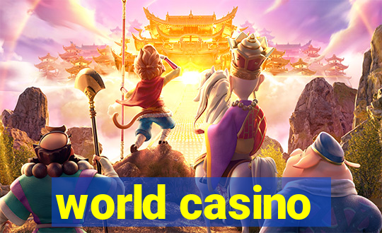 world casino