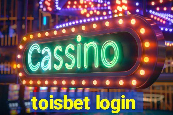 toisbet login