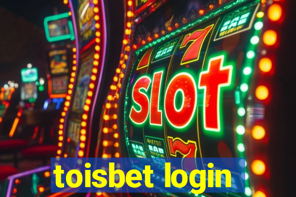 toisbet login