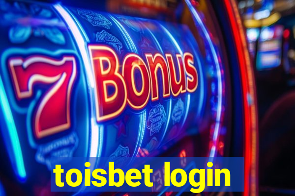 toisbet login