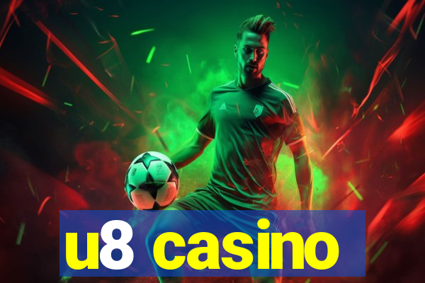 u8 casino