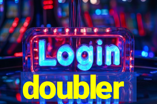 doubler