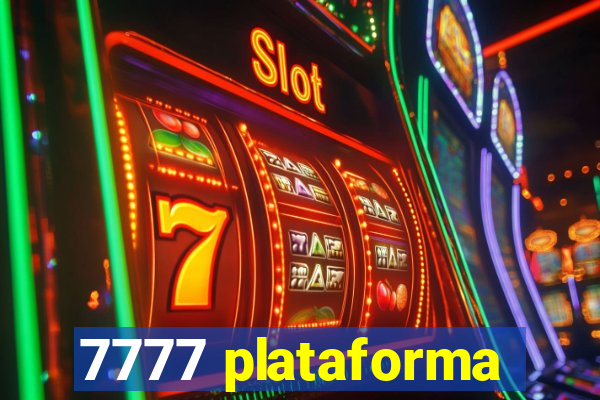 7777 plataforma