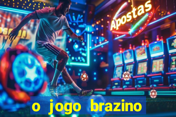 o jogo brazino brazino777 é confiável