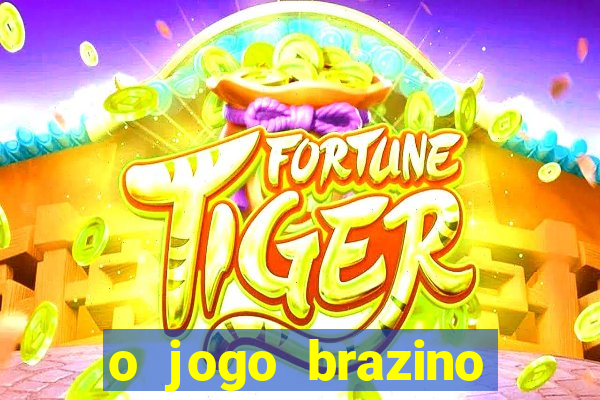 o jogo brazino brazino777 é confiável