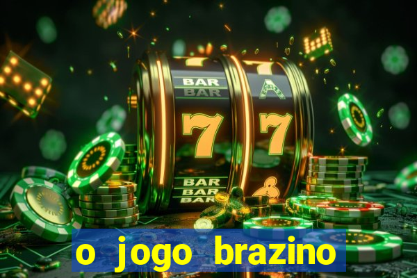 o jogo brazino brazino777 é confiável