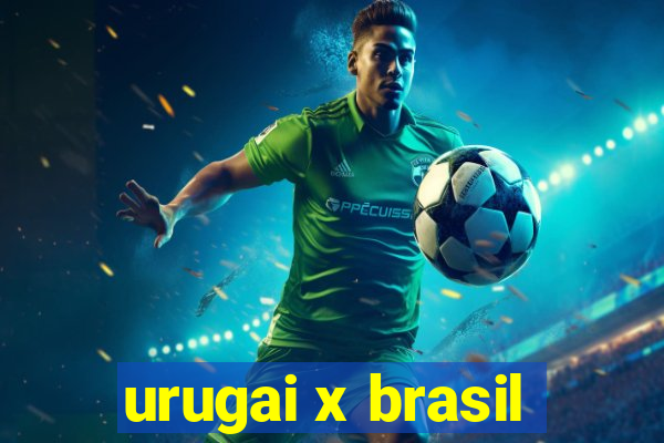 urugai x brasil