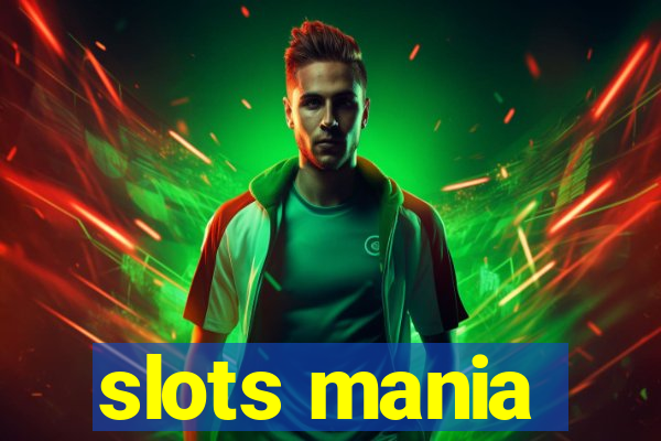 slots mania