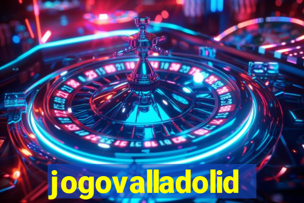 jogovalladolid