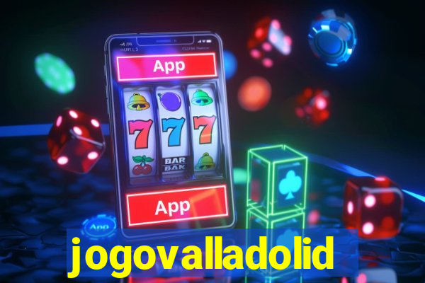 jogovalladolid