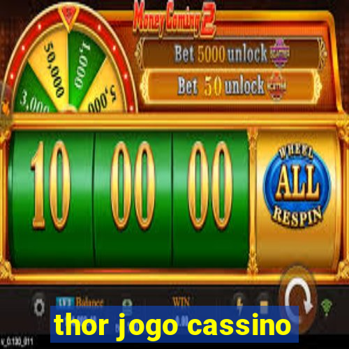 thor jogo cassino