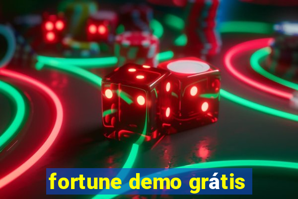 fortune demo grátis