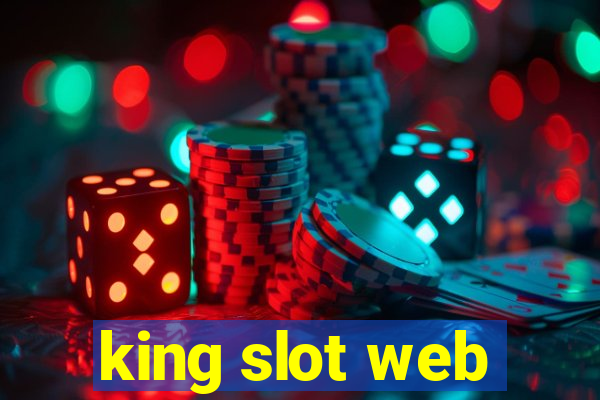 king slot web