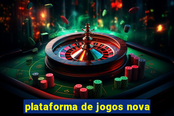 plataforma de jogos nova