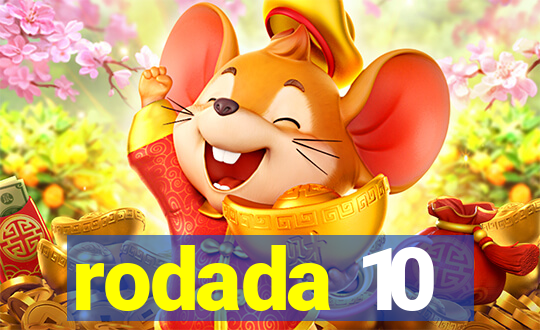 rodada 10