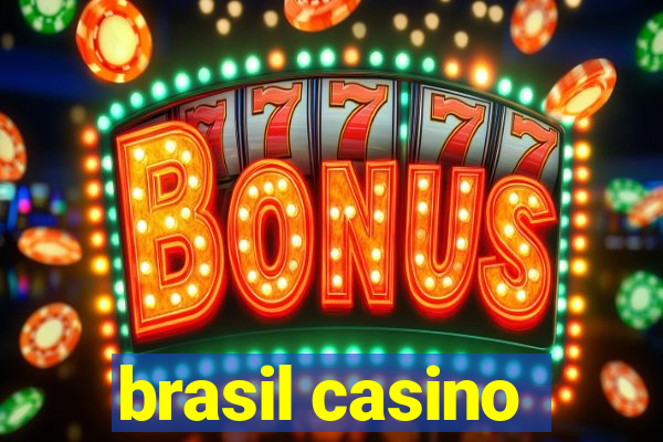 brasil casino