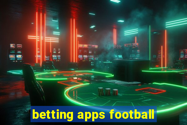 betting apps football