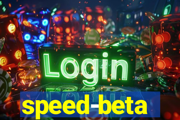 speed-beta