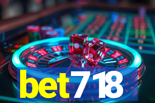 bet718