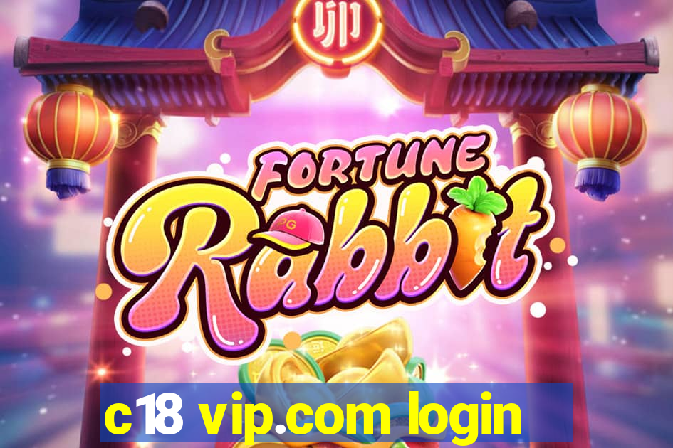 c18 vip.com login