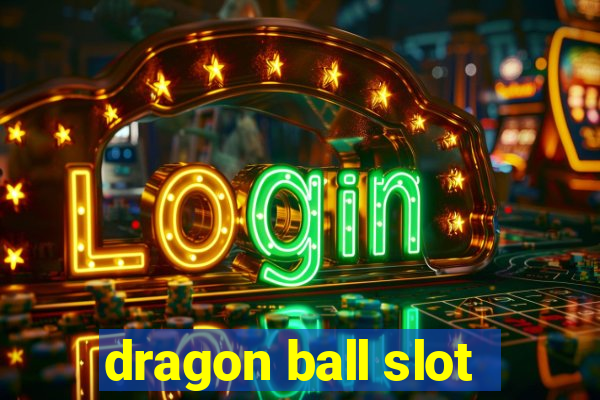 dragon ball slot