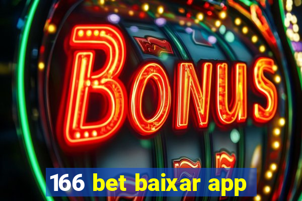 166 bet baixar app