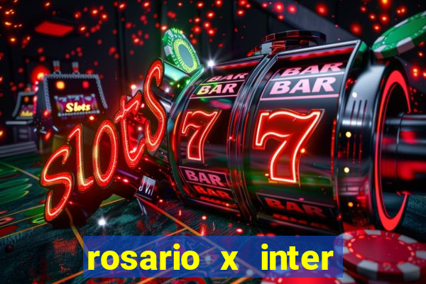 rosario x inter onde assistir