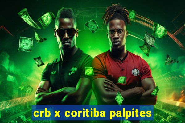 crb x coritiba palpites