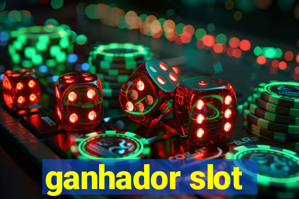 ganhador slot