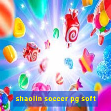 shaolin soccer pg soft