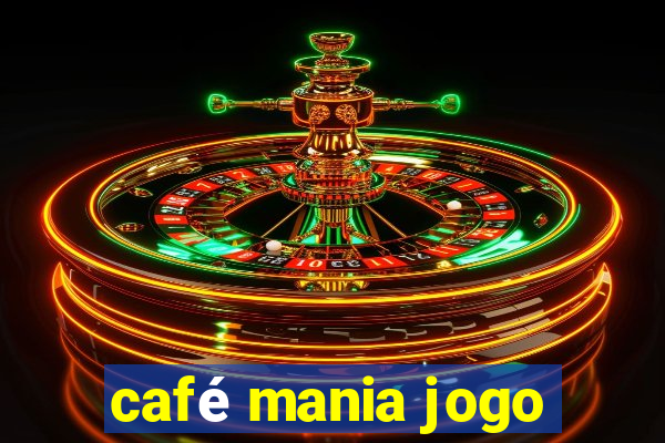 café mania jogo