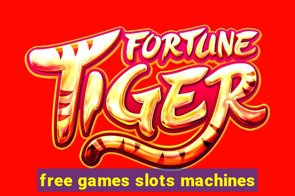 free games slots machines